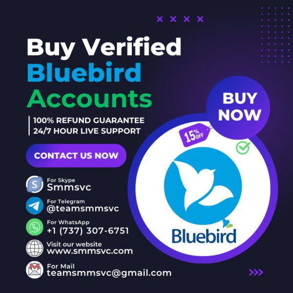 Buy Verified Bluebird Accounts